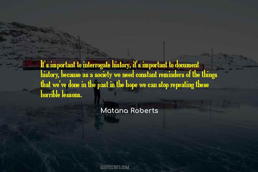 Quotes About Not Repeating History #1291559