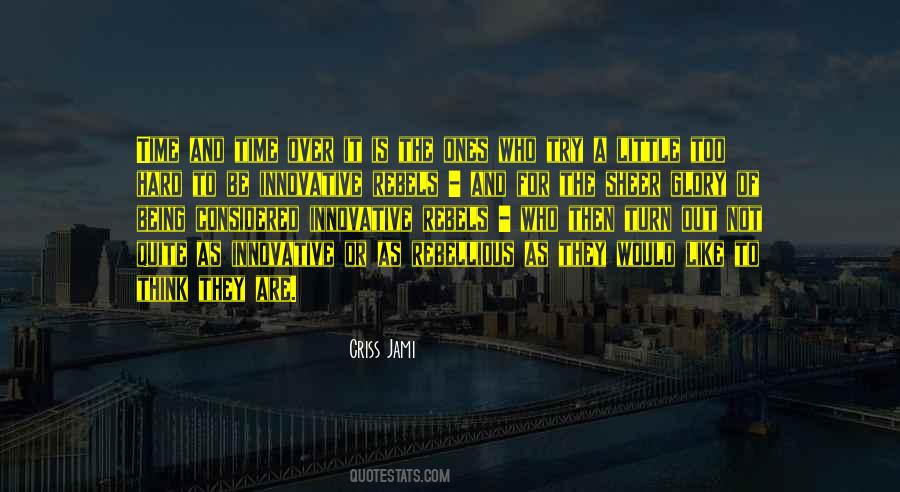 Quotes About Not Repeating History #517001