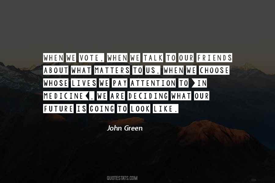 Friends Like Us Quotes #697513
