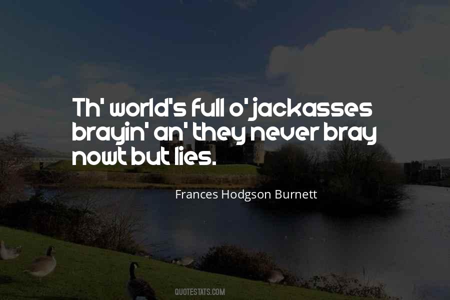 Quotes About Jackasses #1698208