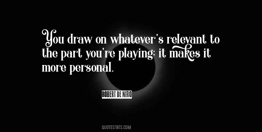 Quotes About Playing #12486