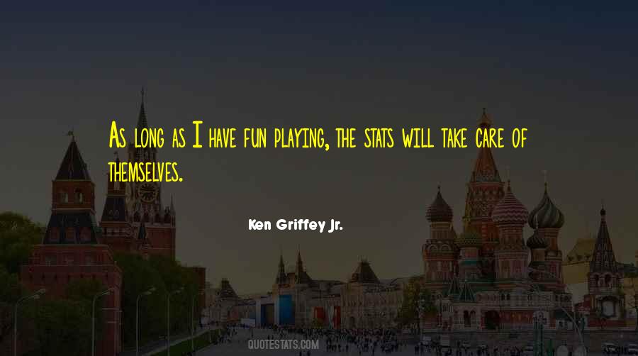 Quotes About Playing #15389 Quotes About Playing #15389