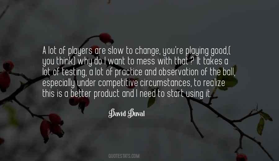 Quotes About Playing #1831516