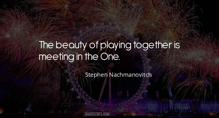 Quotes About Playing #1851052