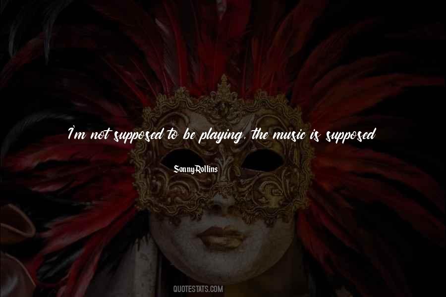 Quotes About Playing #3352