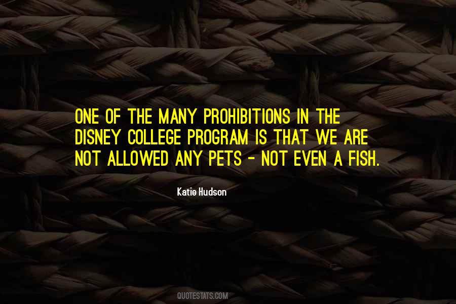Quotes About Prohibitions #1458892