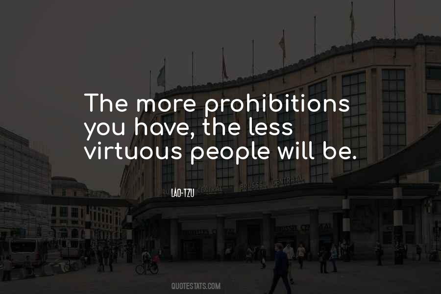 Quotes About Prohibitions #1604299