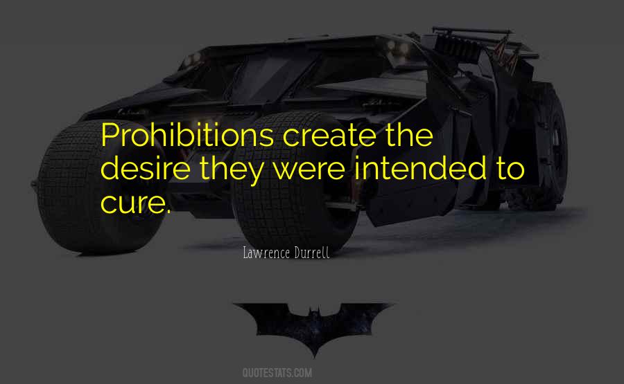 Quotes About Prohibitions #327920