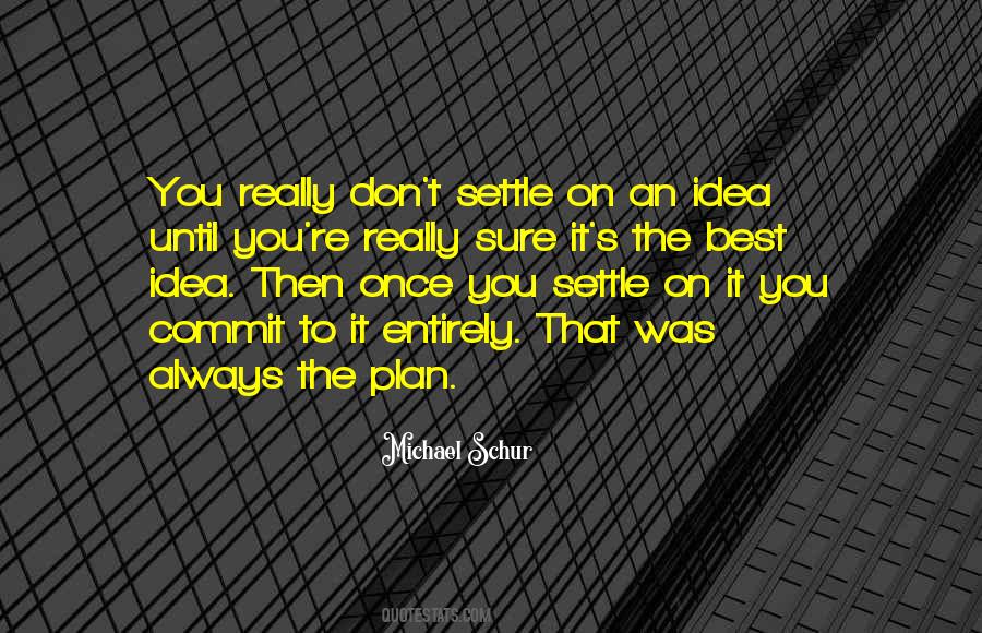 Quotes About The Plan #1021994