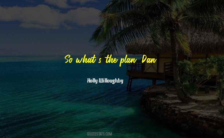 Quotes About The Plan #1227076
