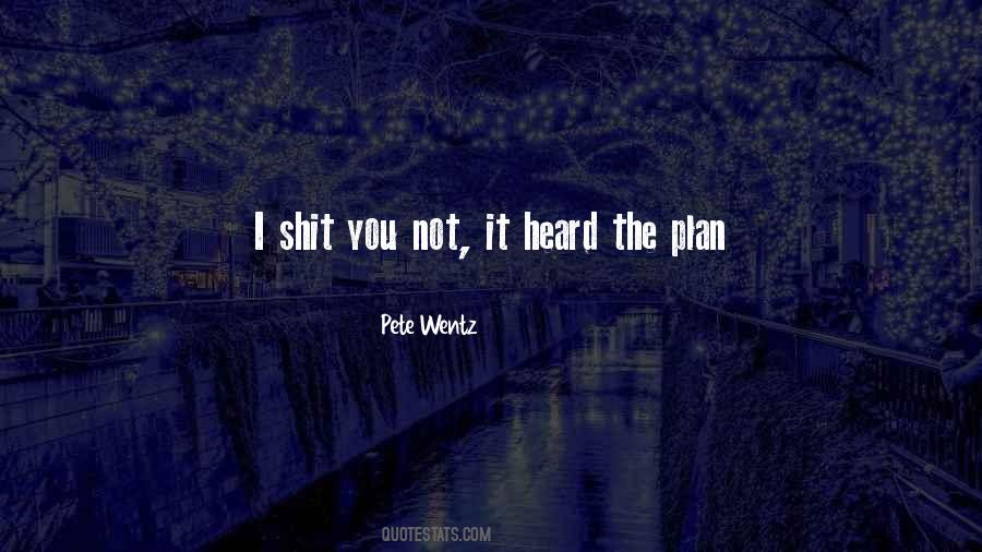 Quotes About The Plan #1659051