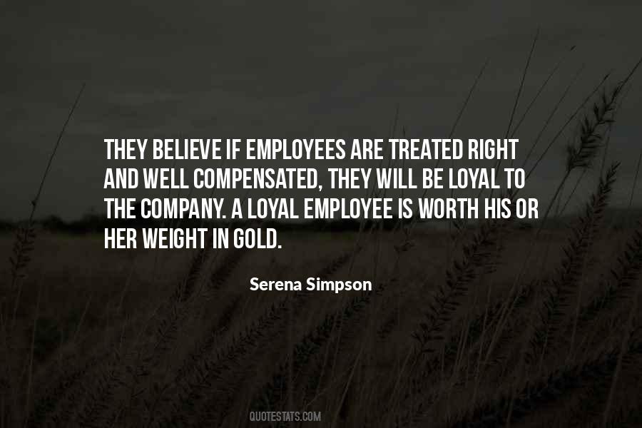 Quotes About Loyal Employees #301746