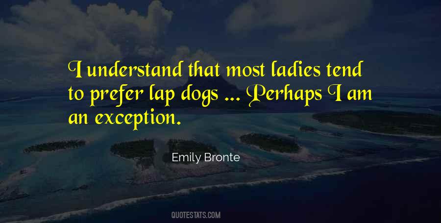 Quotes About Lap Dogs #448418