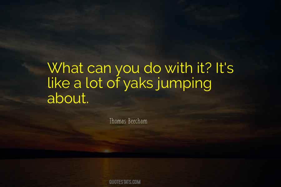 Quotes About Yaks #963036