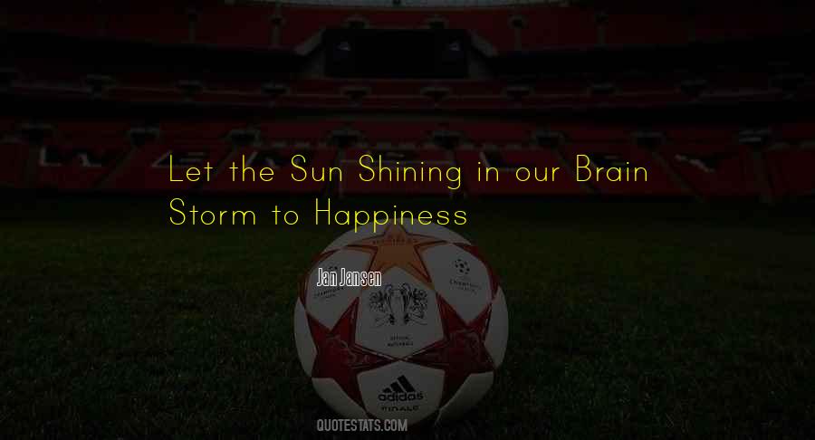 Shining Sun Quotes #163899