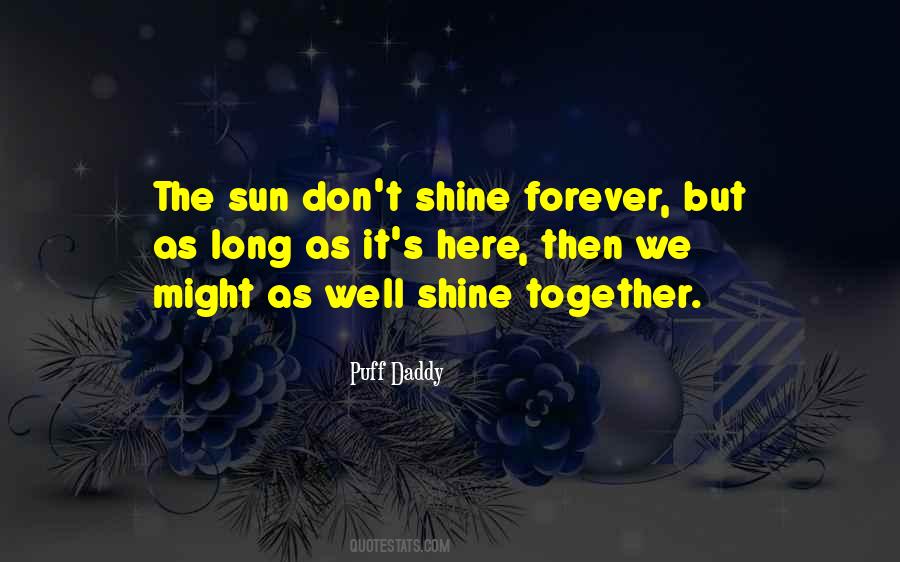 Shining Sun Quotes #482153