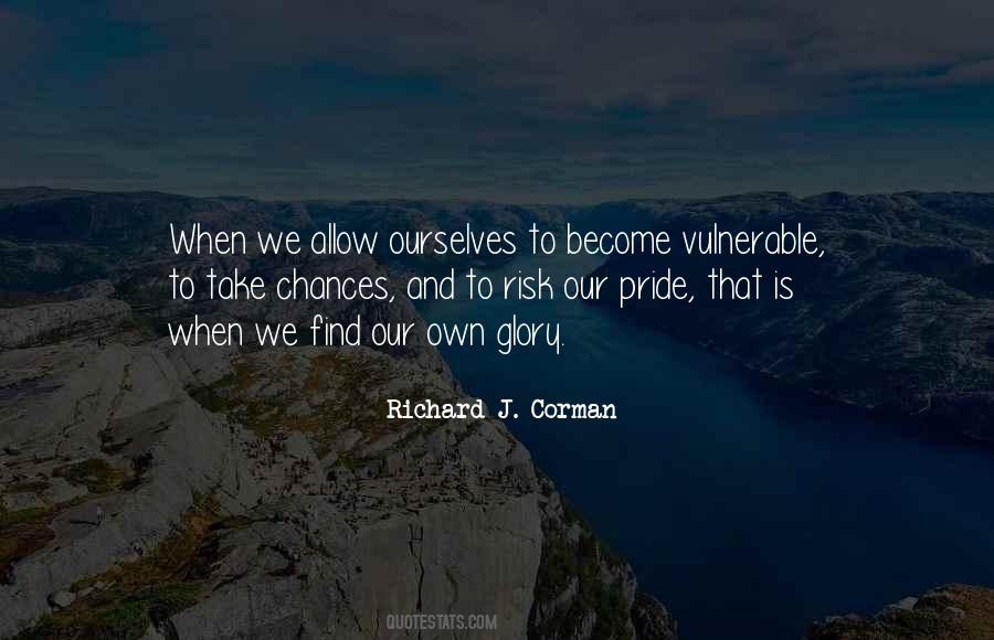 Quotes About Glory And Pride #937536