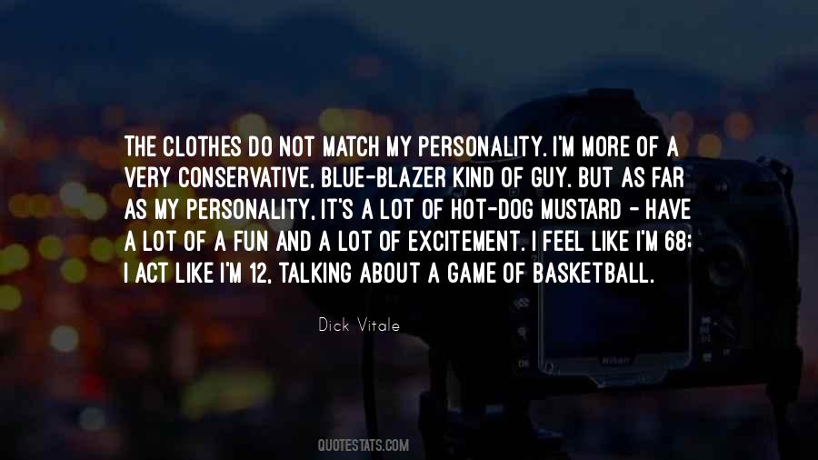 Quotes About Basketball Game #452557