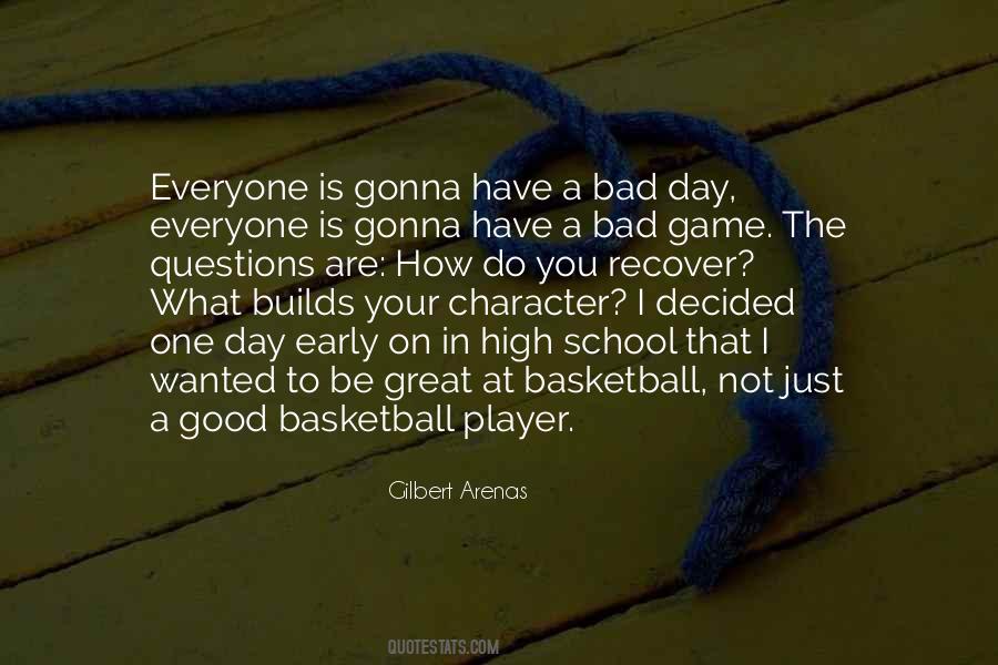 Quotes About Basketball Game #576925