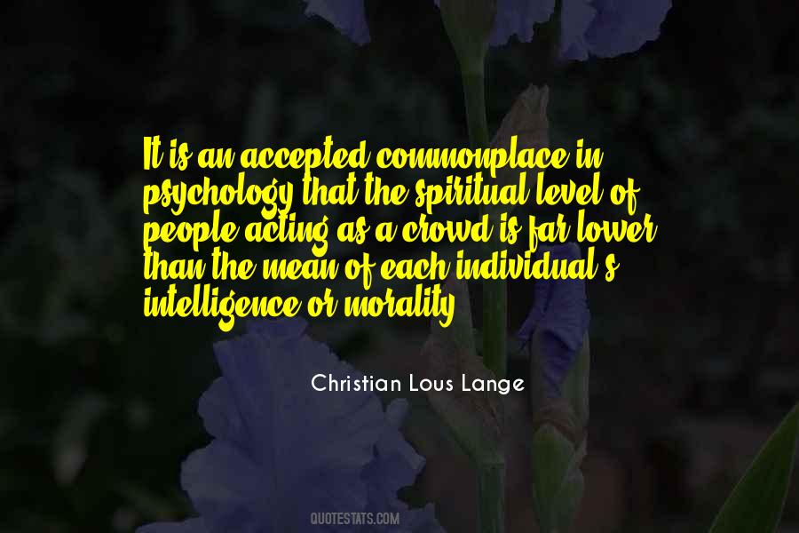 Quotes About Level Of Intelligence #1002207