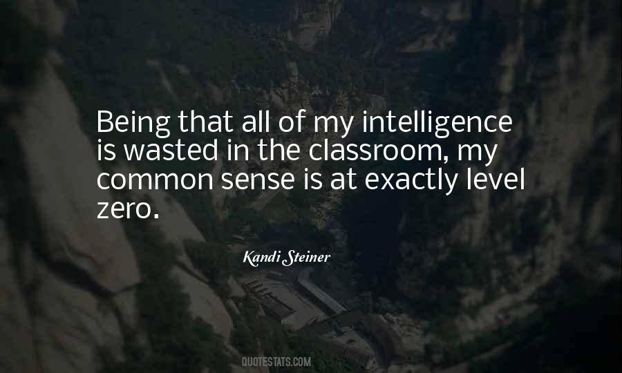 Quotes About Level Of Intelligence #51804