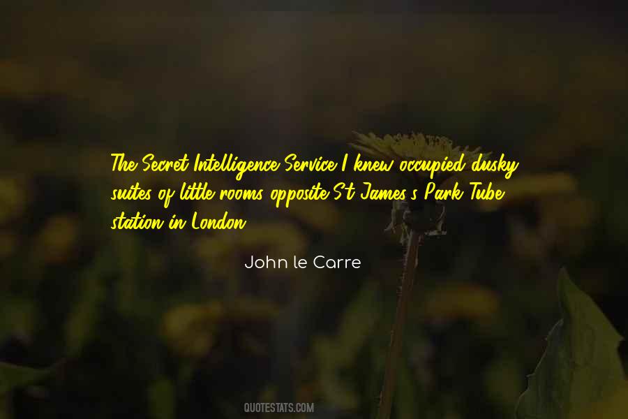 Quotes About The Secret Service #1041720