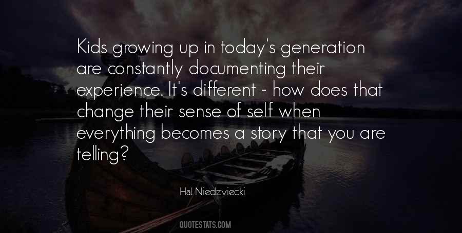 Quotes About Kids Growing Up #1096291