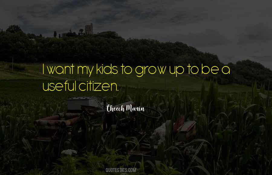 Quotes About Kids Growing Up #143864