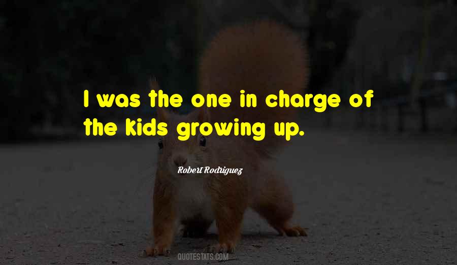 Quotes About Kids Growing Up #163572