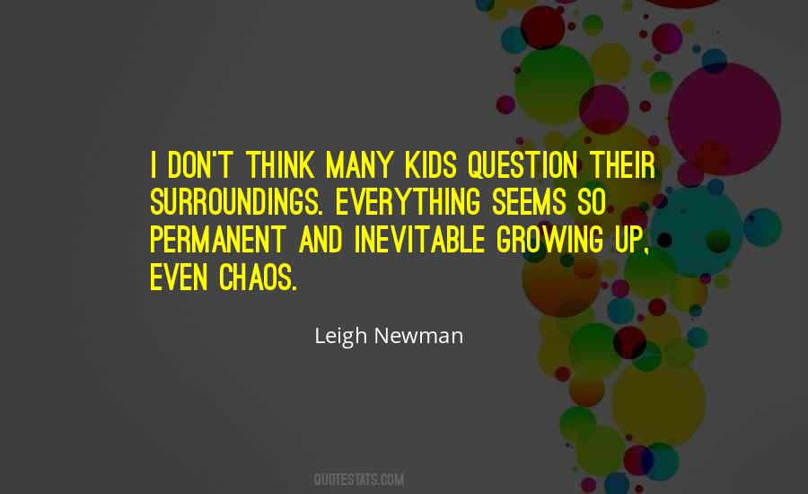 Quotes About Kids Growing Up #522524