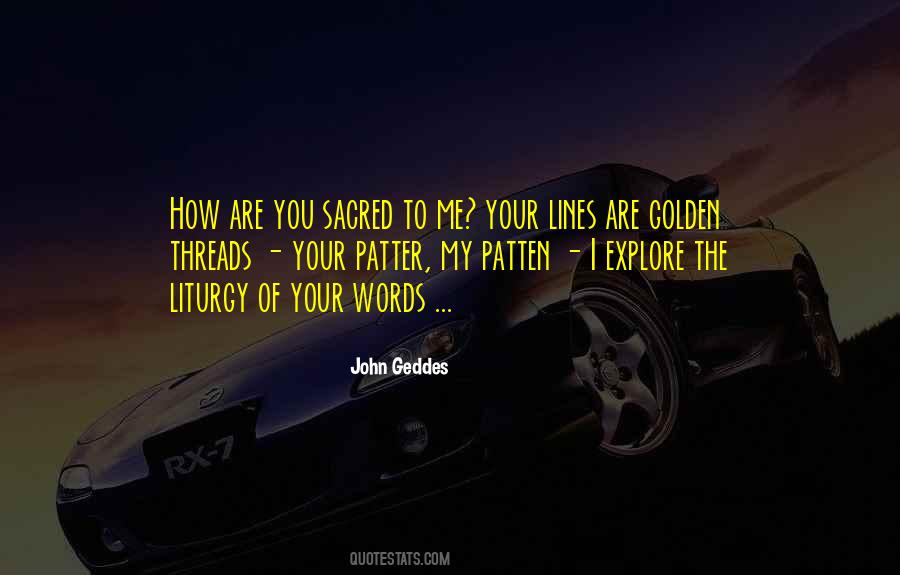 You Are Sacred Quotes #1518693