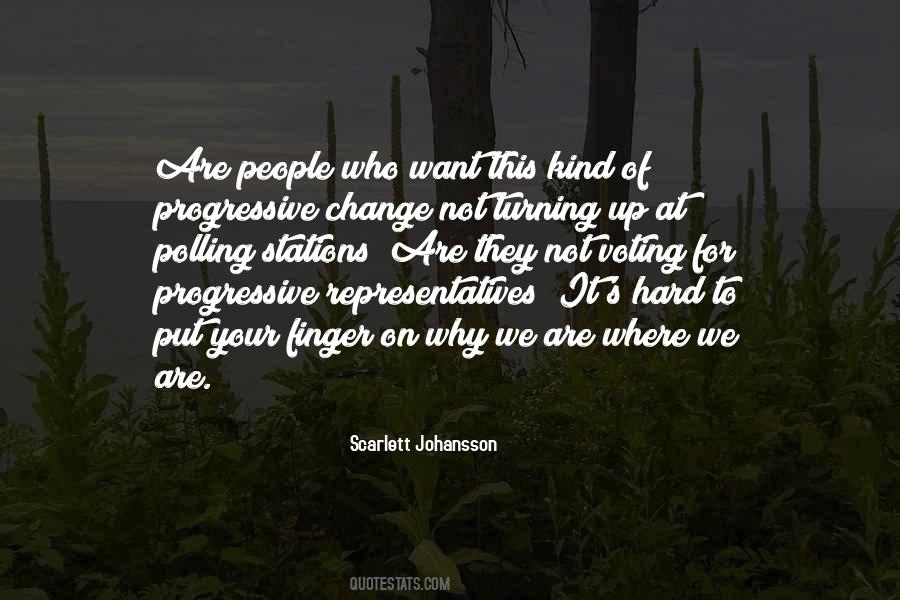 Quotes About Progressive Change #1782912