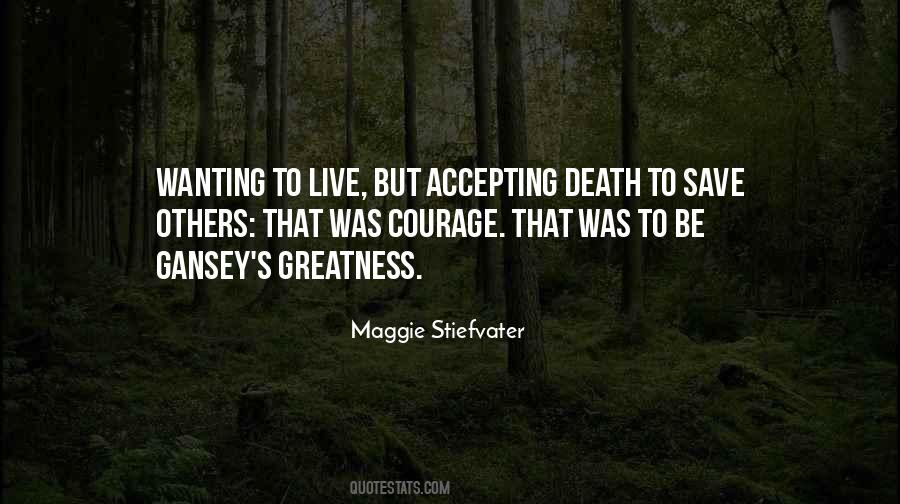 Quotes About Accepting Death #719568