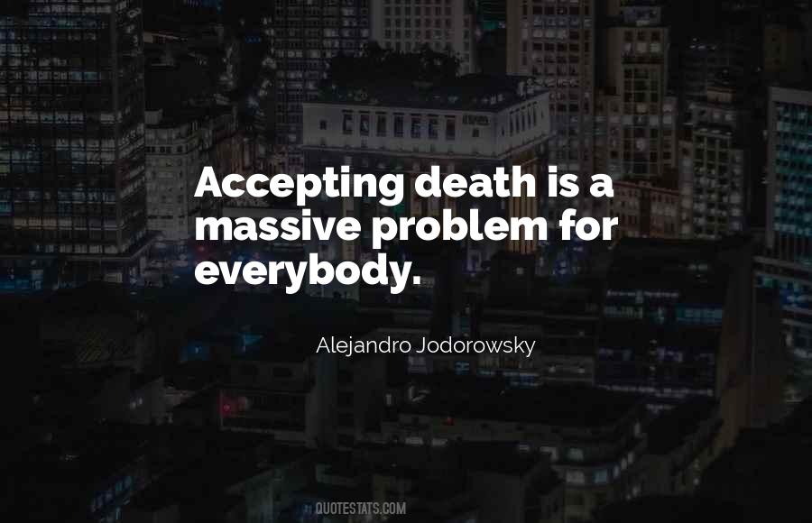 Quotes About Accepting Death #931886