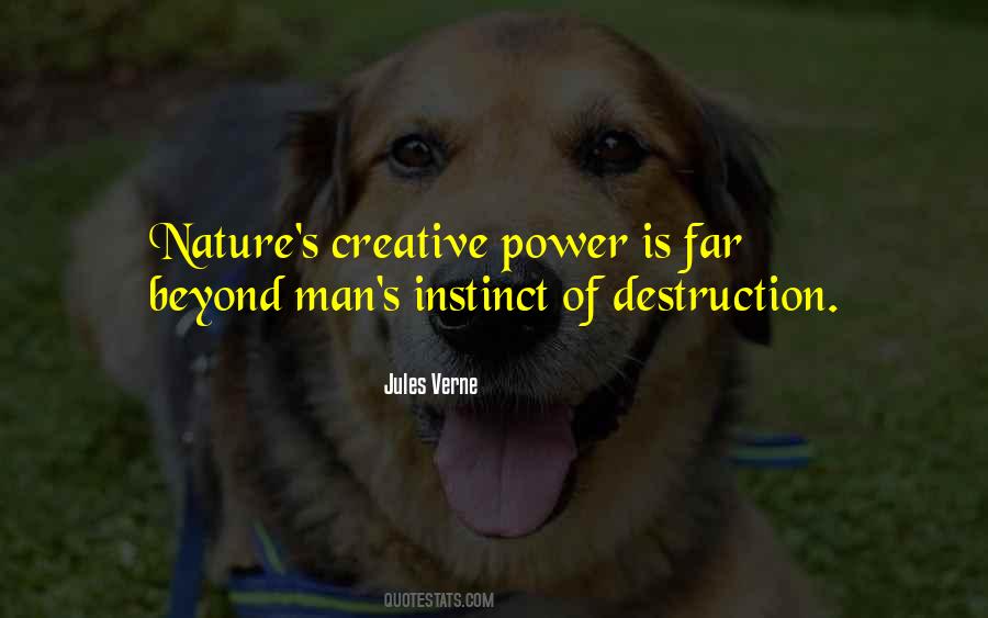 Quotes About Nature Destruction #1201632