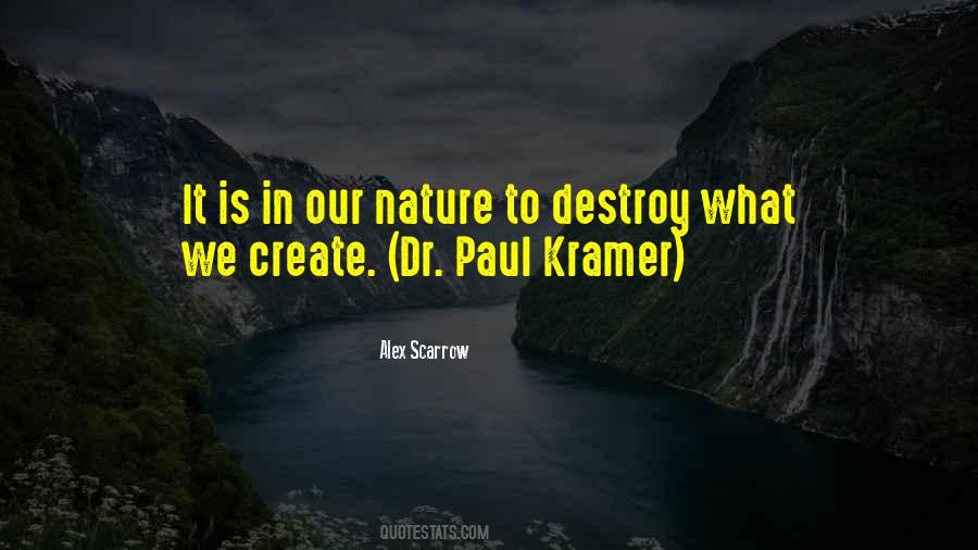 Quotes About Nature Destruction #1773444