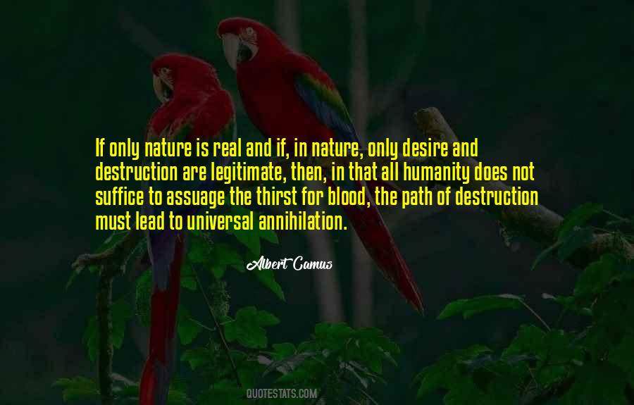 Quotes About Nature Destruction #477572