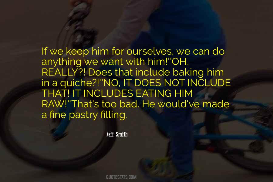 Eating Raw Quotes #1519865