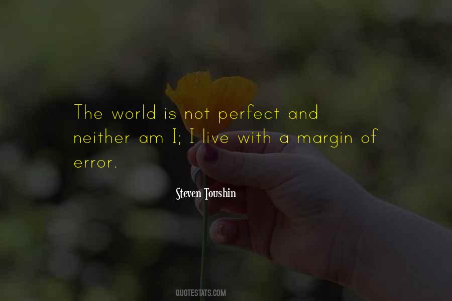 A Margin Of Error Quotes #1009836