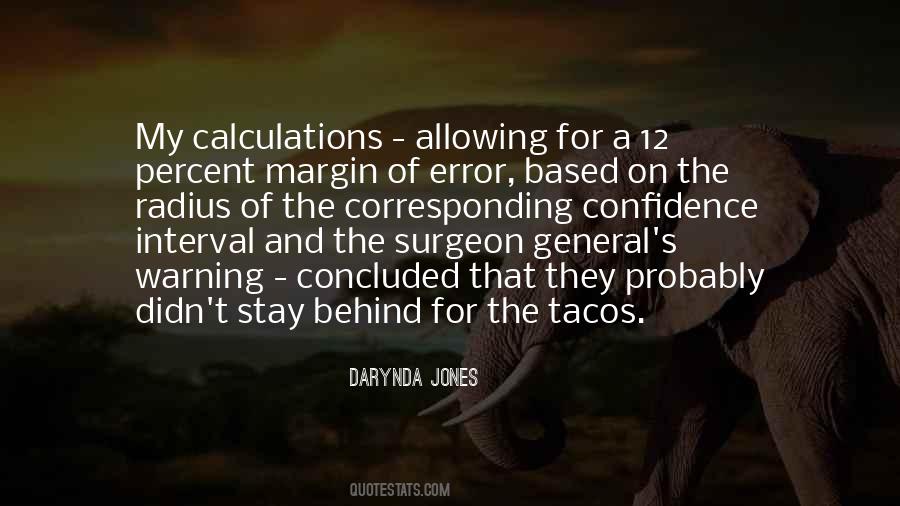 A Margin Of Error Quotes #860157