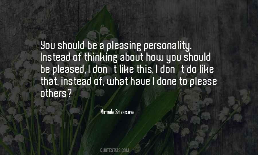Quotes About Pleasing Others #1683486