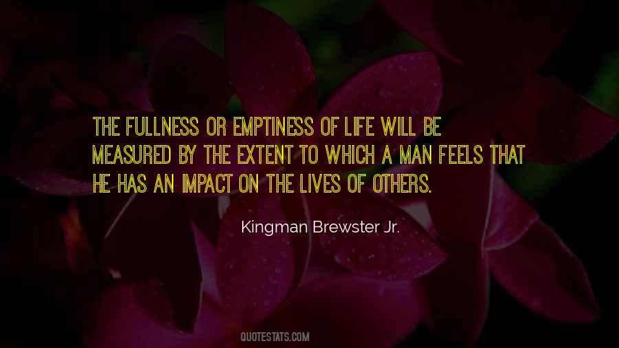 Quotes About The Fullness Of Life #1222207
