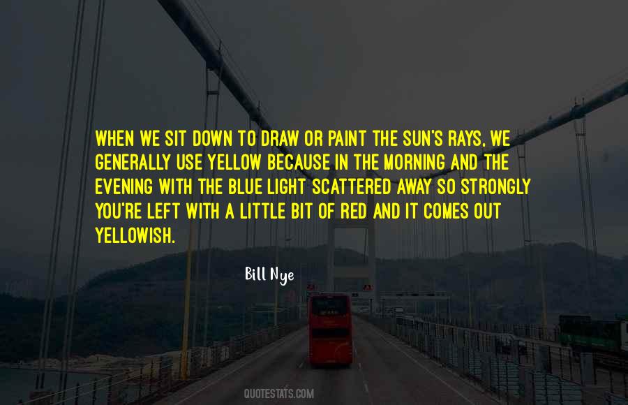 Quotes About Yellow And Blue #677962