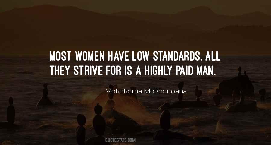 Quotes About Low Standards #1155024
