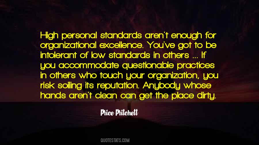 Quotes About Low Standards #1610919