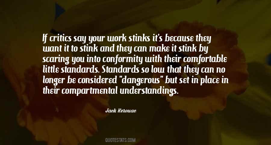 Quotes About Low Standards #1816928