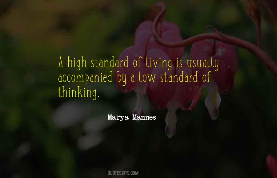 Quotes About Low Standards #402557