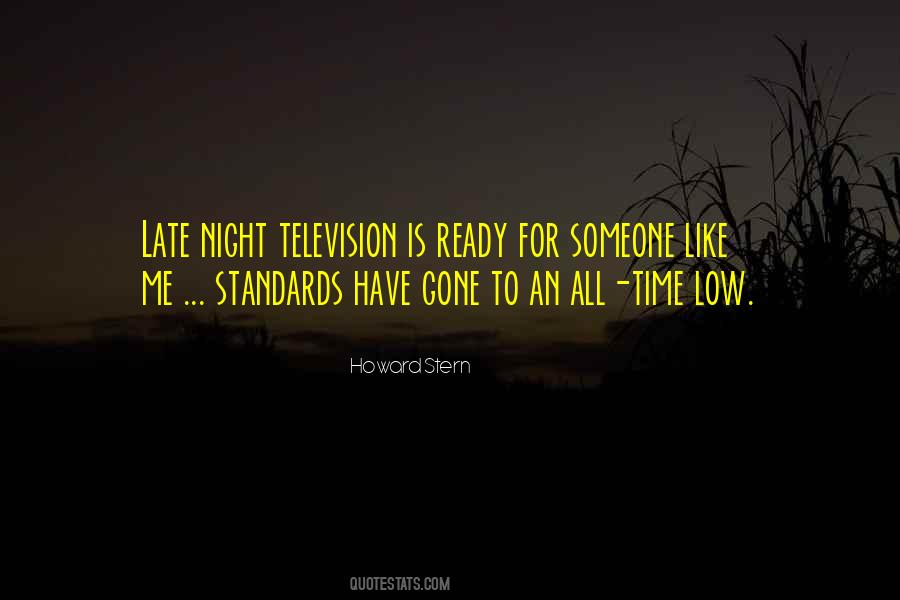 Quotes About Low Standards #735559