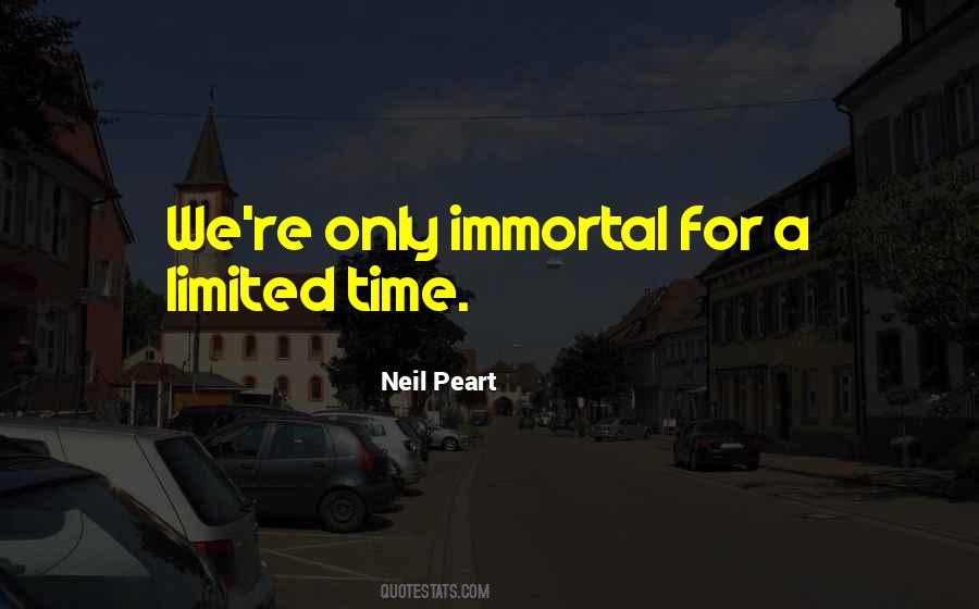 Quotes About Limited Time #1156898