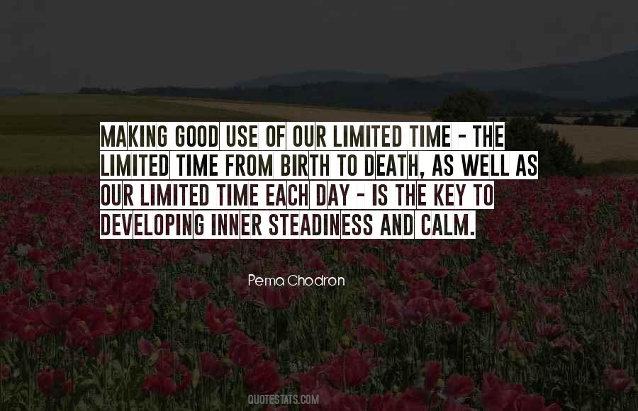 Quotes About Limited Time #1825053